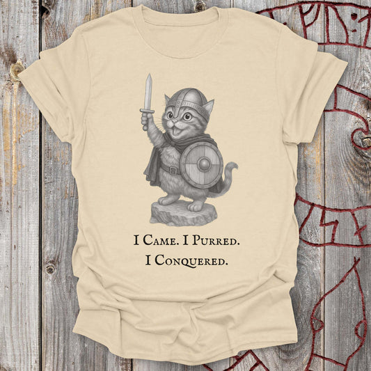 I Came, I Purred, I Conquered - Cat T-shirt