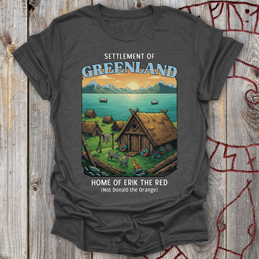 T-Shirt Settlement of Greenland, Home of Erik the Red - Trump Greenland T-shirt Unisex size S M L XL 2XL