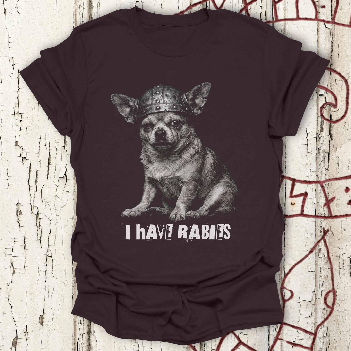 I Have Rabies - Funny Ransom Note Meme - Warrior Chihuahua T-shirt NEW!