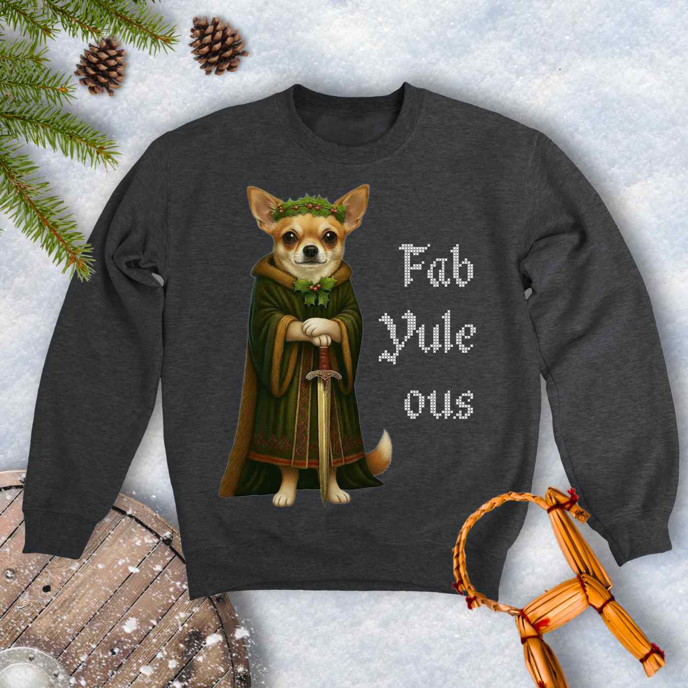 Gray dark heater sweatshirt with a Norse Shieldmaiden Chihuahua dog illustration and 'Fab Yule ous' cross stitch looking white text.