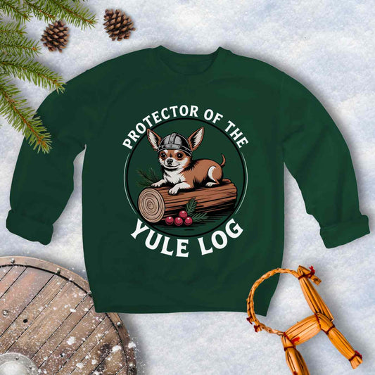 Green sweatshirt with a Viking Chihuahua dog graphic and text 'Protector of the Yule Log'.