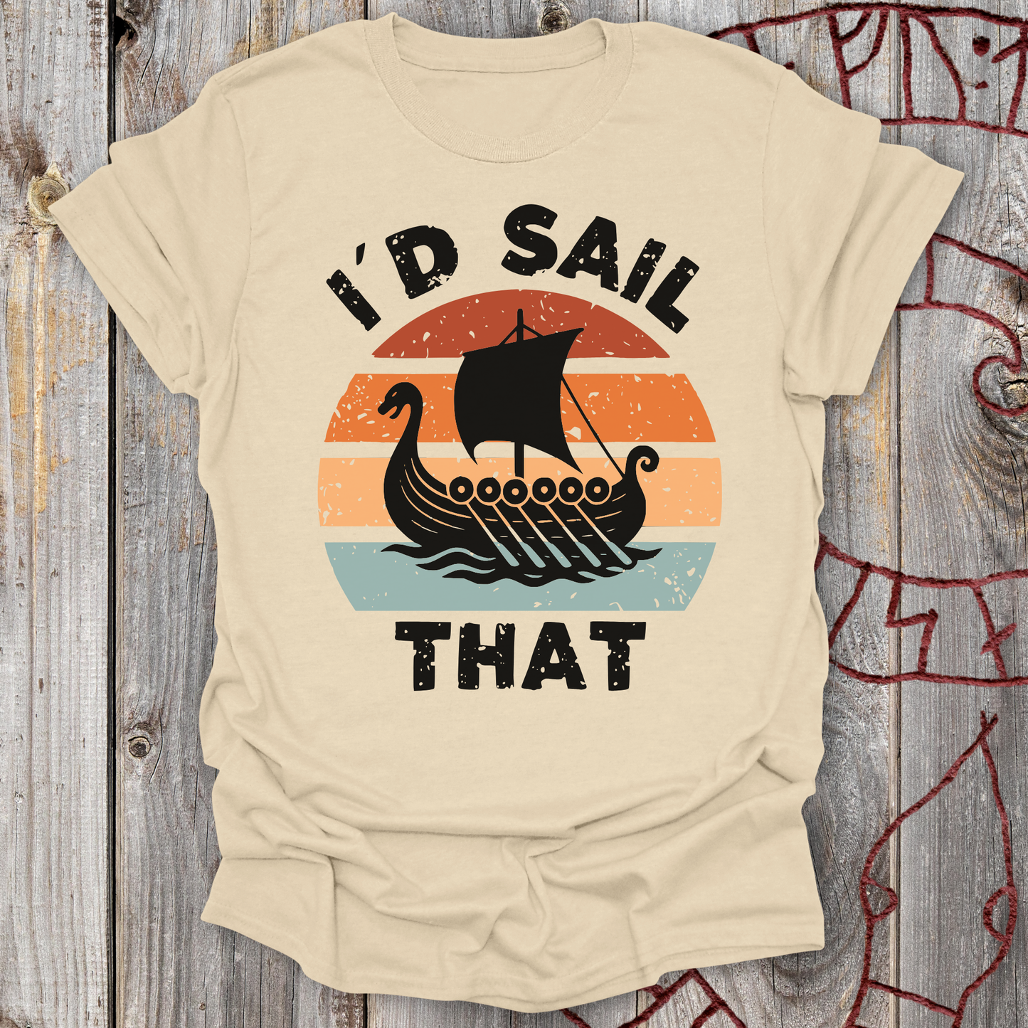 I'd Sail That - Viking Longship Silhouette T-Shirt