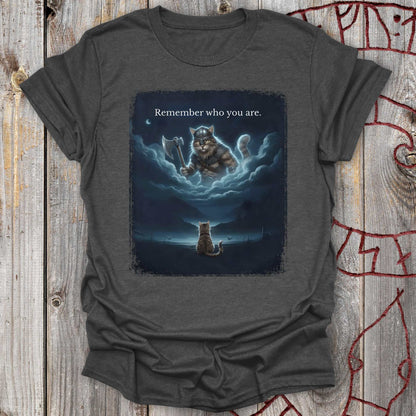 Remember Who You Are - Dreaming Cat Viking T-shirt NEW!