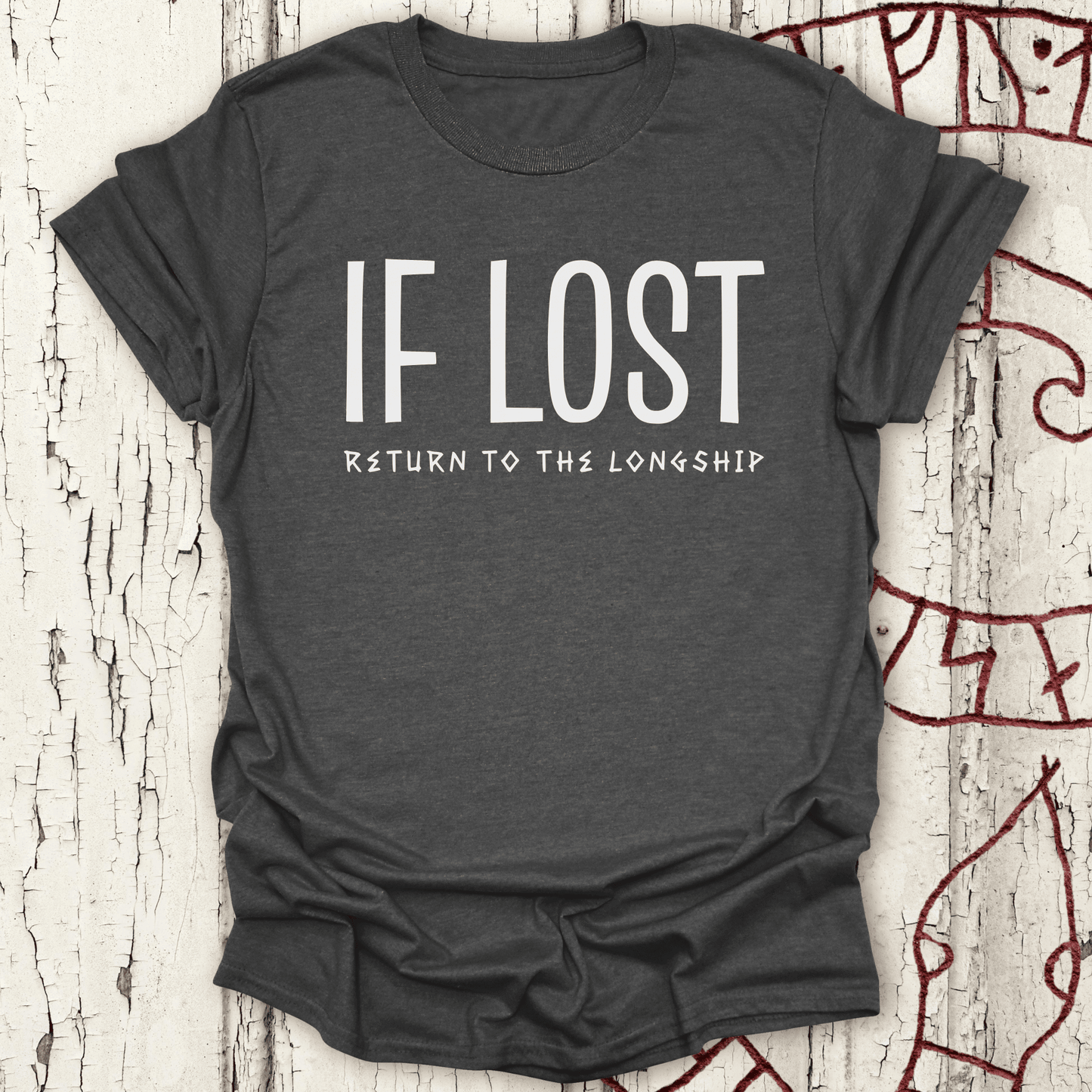 If Lost, Return to the Longship - Funny Viking T-shirt NEW!