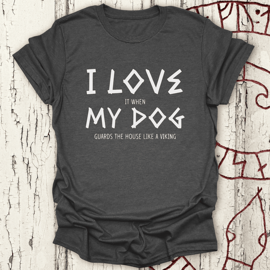 I Love My Dog - Funny Viking Dog Guard T-shirt NEW!