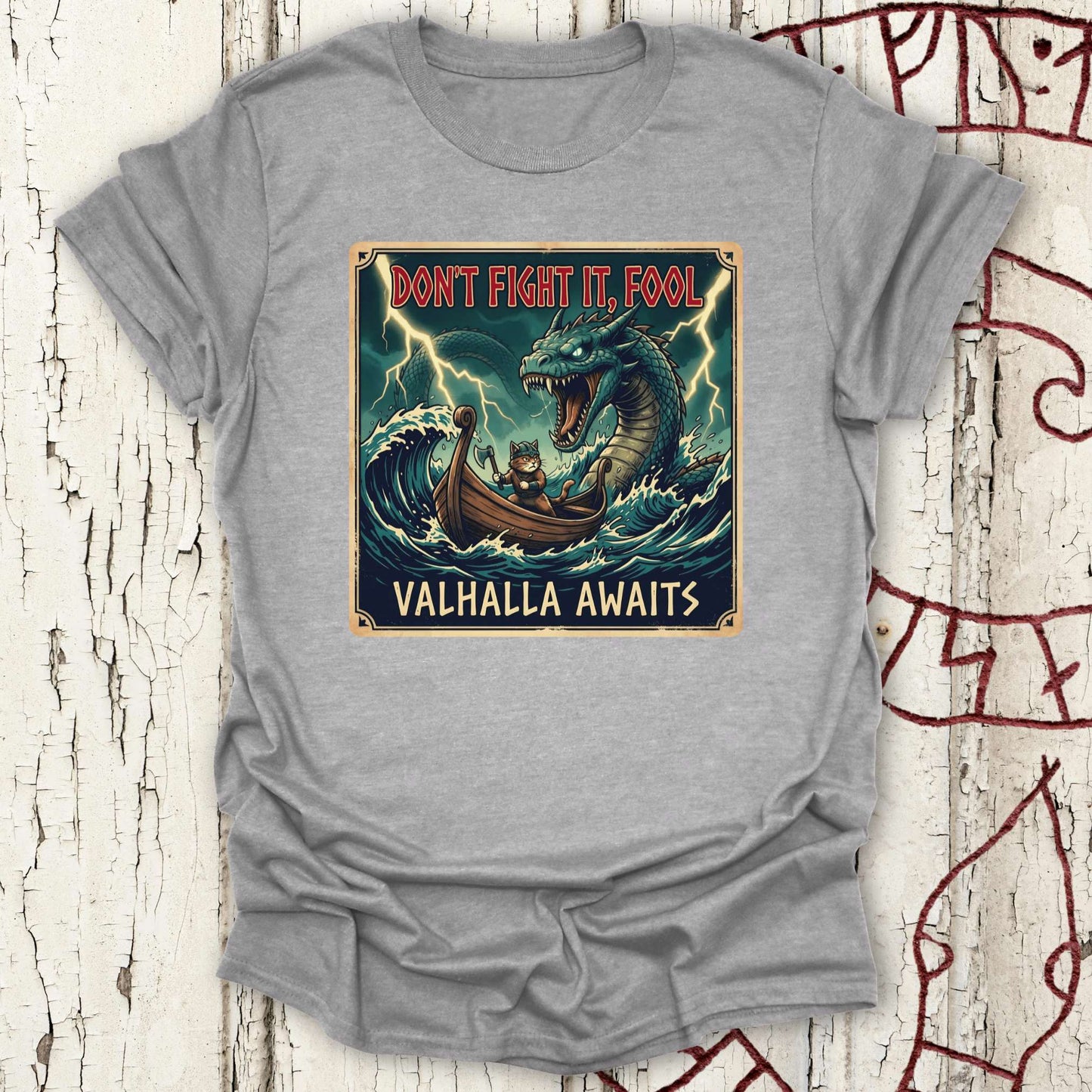 Don't Fight it, Fool - Valhalla Awaits -  Jörmungandr vs Viking Cat T-shirt NEW!