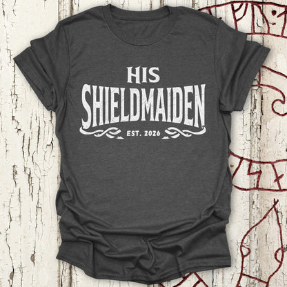 T-Shirt His Shieldmaiden Est. 2026 - Viking Bride Bachelorette T-shirt NEW Unisex size S M L XL 2XL