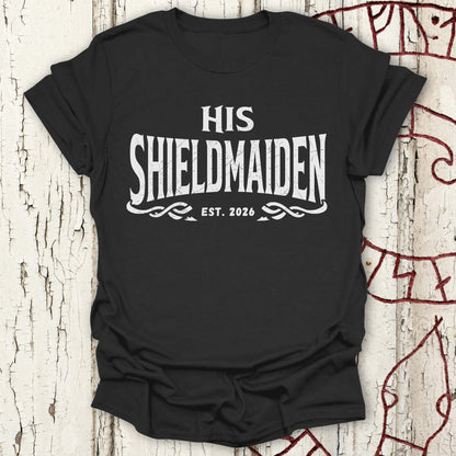 T-Shirt His Shieldmaiden Est. 2026 - Viking Bride Bachelorette T-shirt NEW Unisex size S M L XL 2XL