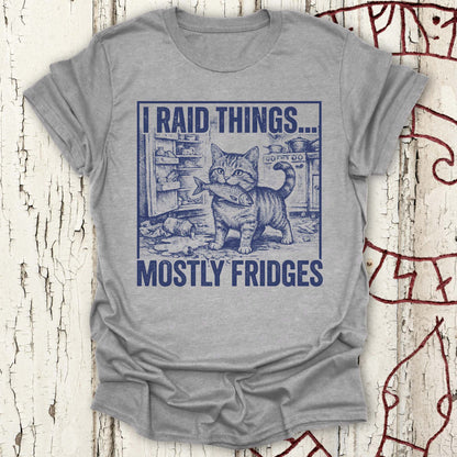 T-Shirt I Raid Things... Mostly Fridges - Proud Cat T-shirt NEW Unisex size S M L XL 2XL
