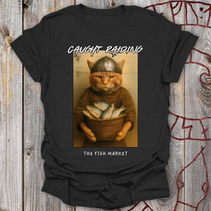 T-Shirt Caught Raiding the Fish Market - Viking Cat T-Shirt Unisex size S M L XL 2XL