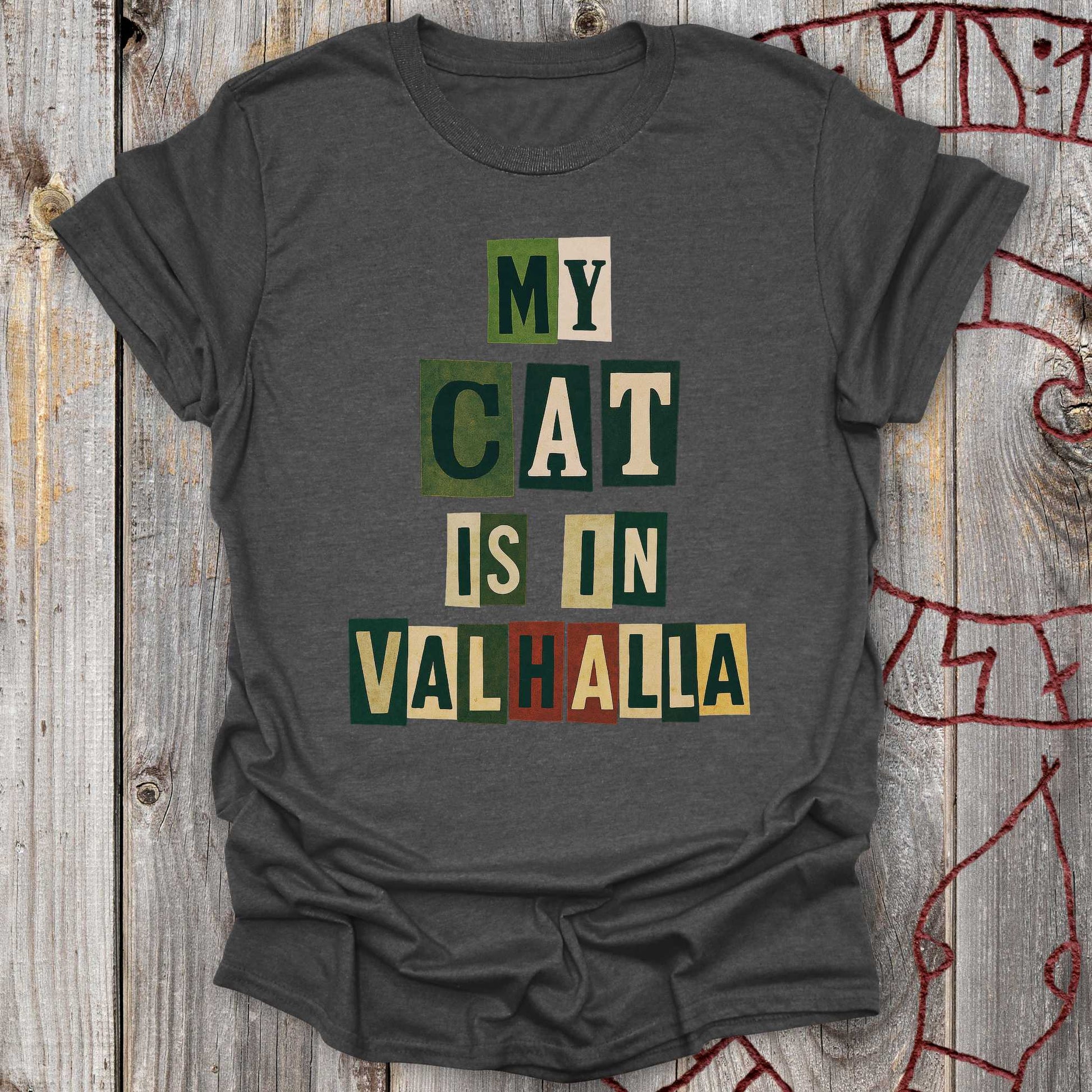 T-Shirt My Cat is in Valhalla - Memorial T-Shirt Unisex size S M L XL 2XL