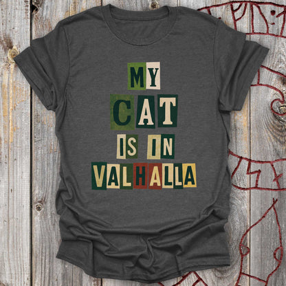T-Shirt My Cat is in Valhalla - Memorial T-Shirt Unisex size S M L XL 2XL