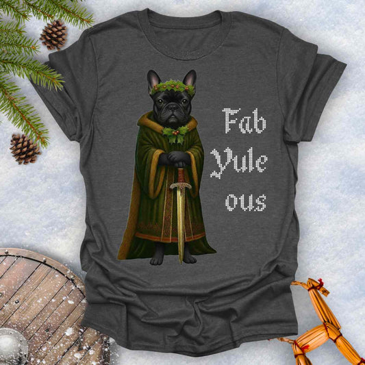 Gray dark heather colored t-shirt with a black shieldmaiden Bulldog in a green robe and sword, surrounded by Christmas decorations and vertical text 'Fab Yule ous'.
