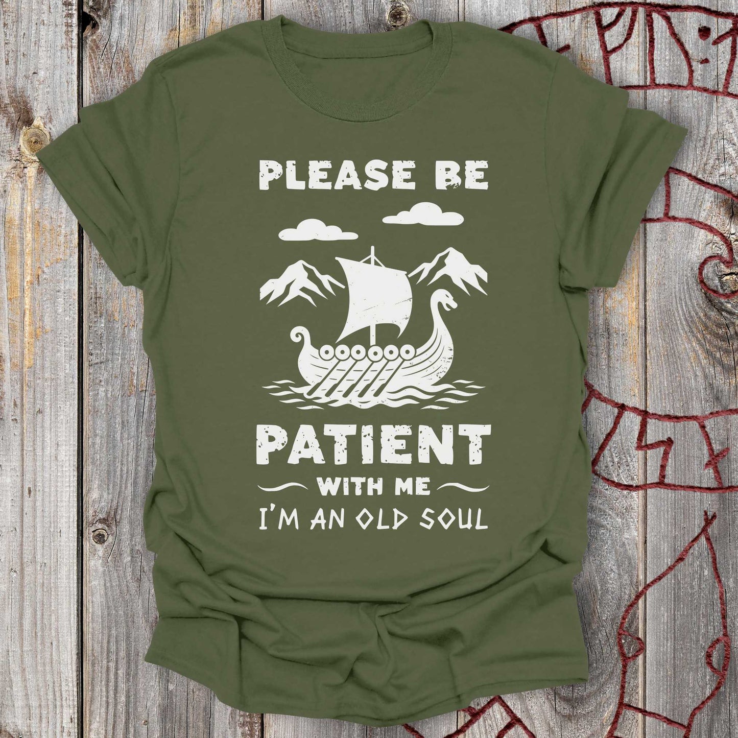 T-Shirt Please Be Patient With Me - I'm an Old Soul T-Shirt Unisex size S M L XL 2XL