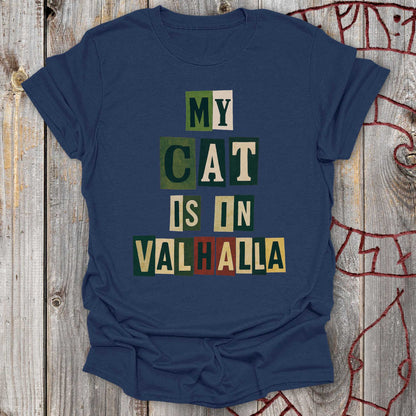 T-Shirt My Cat is in Valhalla - Memorial T-Shirt Unisex size S M L XL 2XL