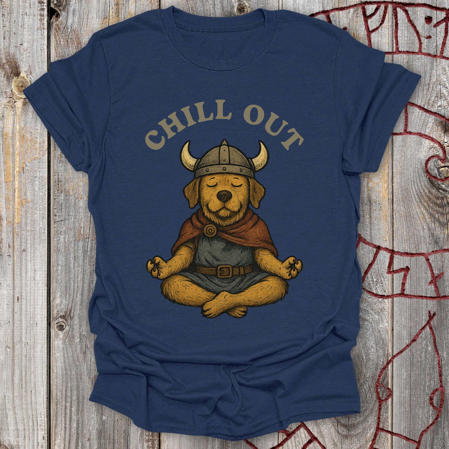 Chill Out - Viking Dog Meditation T-Shirt