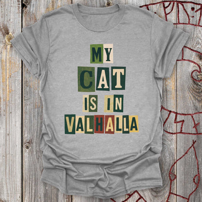 T-Shirt My Cat is in Valhalla - Memorial T-Shirt Unisex size S M L XL 2XL