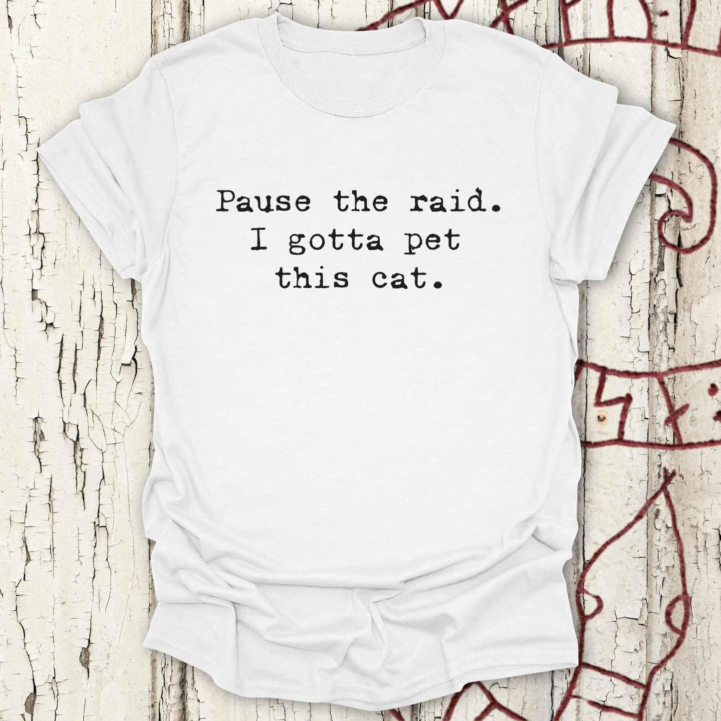 Pause the Raid. I Gotta Pet This Cat - Funny Minimalist Norse T-shirt NEW!