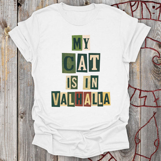 My Cat is in Valhalla - Memorial T-Shirt