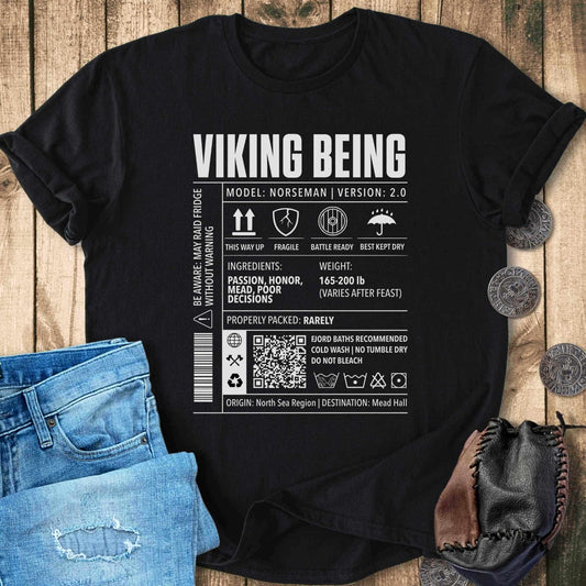 T-Shirt Viking Being Norseman 2.0 - Cargo Label T-shirt Unisex Sizes S-2XL Funny Shirt Gift